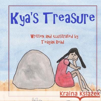 Kya's Treasure Teagan Read 9781490985190 Createspace - książka