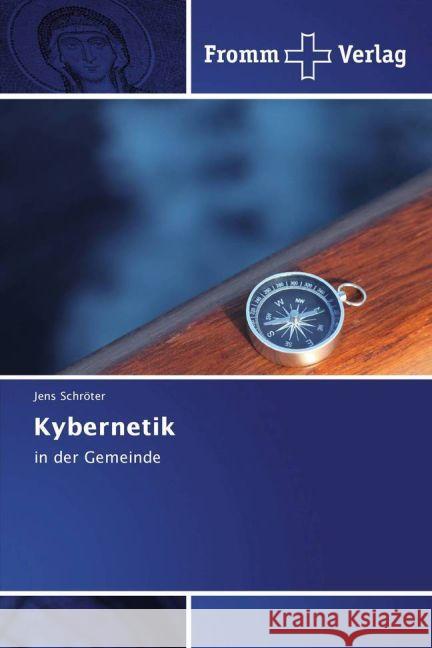 Kybernetik : in der Gemeinde Schröter, Jens 9783841606433 Fromm Verlag - książka