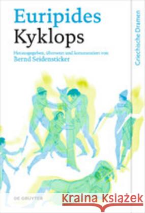 Kyklops Bernd Euripides Seidensticker, Bernd Seidensticker 9783110453386 De Gruyter - książka