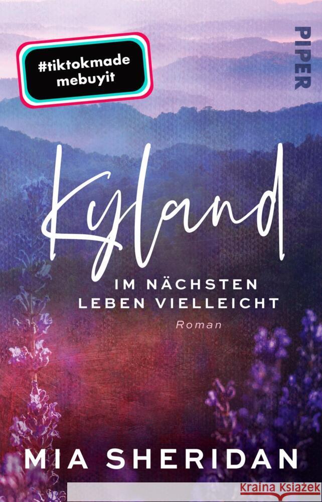 Kyland. Im nächsten Leben vielleicht Sheridan, Mia 9783492507974 between pages by Piper - książka