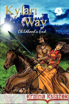 Kylari Way: Childhood's End Buchanan, Charles E. 9781410714374 Authorhouse - książka