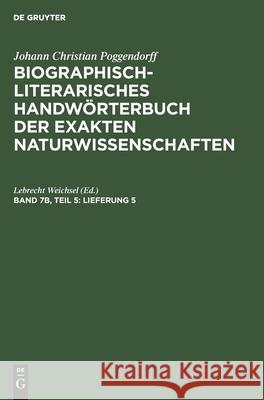L - M, Lieferung 5 Weichsel, Lebrecht 9783112588635 de Gruyter - książka