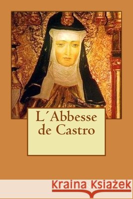 L?Abbesse de Castro Alba Longa Stendhal 9781495464409 Createspace Independent Publishing Platform - książka