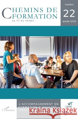 L'accompagnement en formation d'adultes: postures, pratiques et effets Pesce, Sébastien, Breton, Hervé, Denoyel, Noël 9782343168753 Editions L'Harmattan - książka