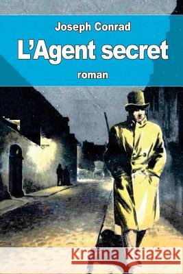 L'Agent secret Davray, Henry D. 9781537556437 Createspace Independent Publishing Platform - książka