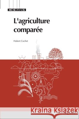 L'agriculture compar?e Hubert Cochet 9782759210206 Eyrolles Group - książka