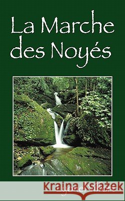 L'Arche Des Noyes Lyonel Vilfort 9781432761370 Outskirts Press - książka