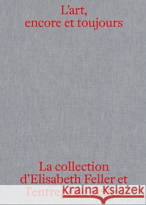 L'art, encore et toujours  9783039423255 Scheidegger & Spiess - książka