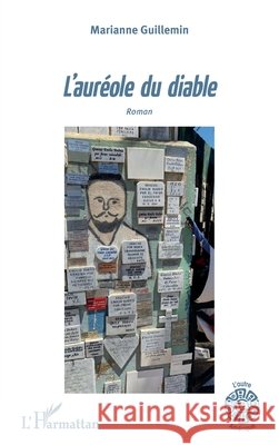 L'auréole du diable Guillemin-Petitpretz, Marianne 9782140259500 Editions L'Harmattan - książka