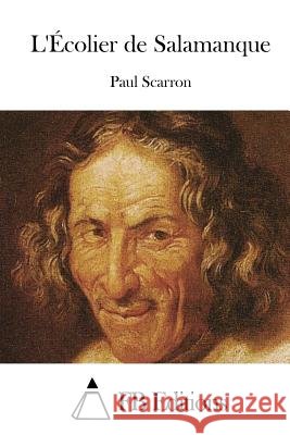 L'Écolier de Salamanque Fb Editions 9781514766972 Createspace - książka