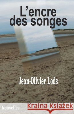 L'encre des songes Jean-Olivier Lods 9782384064878 Editions Douro - książka