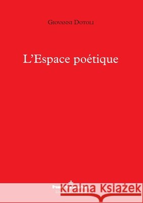 L'Espace poétique Dotoli, Giovanni 9791037002846 Hermann - książka