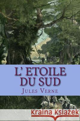 L' Etoile du Sud Ballin, G. -. Ph. 9781505856309 Createspace - książka