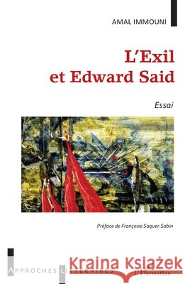 L'exil et Edward Said Immouni Amal                             9782343211596 Editions L'Harmattan - książka