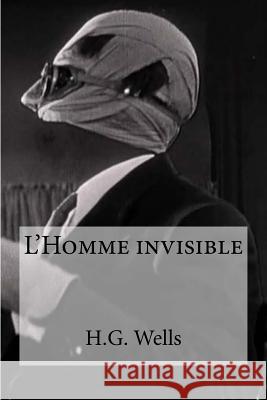 L Homme invisible Edibooks 9781533078070 Createspace Independent Publishing Platform - książka