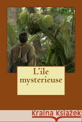 L'ile mysterieuse Jerome, Ballin 9781530927463 Createspace Independent Publishing Platform - książka