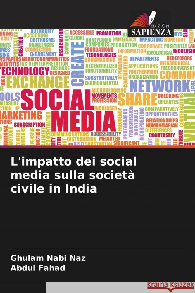 L'impatto dei social media sulla societ? civile in India Ghulam Nabi Naz Abdul Fahad 9786207491001 Edizioni Sapienza - książka