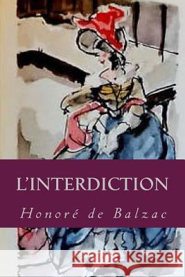 L Interdiction Honore D Ravell 9781537772219 Createspace Independent Publishing Platform - książka