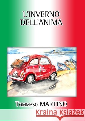L'inverno dell'anima Tommaso Martino 9781312311862 Lulu.com - książka