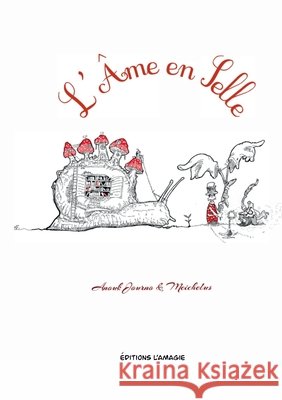 L'?me en Selle Anouk Journo Meichelus                                ?ditions L'Amagie 9782959874635 Edition l'Amagie - książka