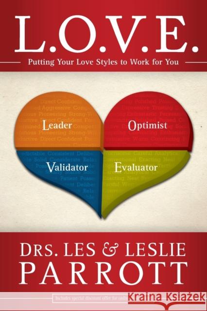 L. O. V. E.: Putting Your Love Styles to Work for You Parrott, Les And Leslie 9780310272472 Zondervan - książka