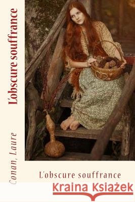 L'obscure souffrance Sir Angels 9781545088111 Createspace Independent Publishing Platform - książka