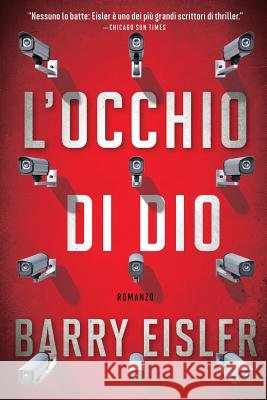 L'Occhio di Dio Eisler, Barry 9781537783406 Createspace Independent Publishing Platform - książka