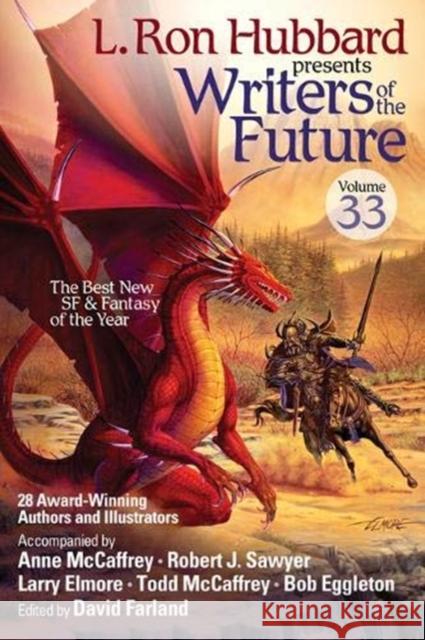 L. Ron Hubbard Presents Writers of the Future Volume 33 Hubbard, Ron 9781619865297 Galaxy Press (CA) - książka