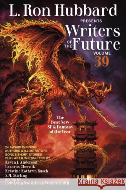 L. Ron Hubbard Presents Writers of the Future Volume 39 Kevin J. Anderson 9781619867680 Gazelle Book Services - książka