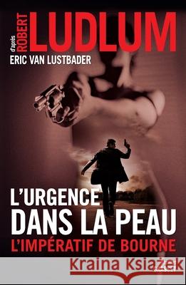 L Urgence Dans La Peau Ludlum-R+van Lustbader-E 9782246778417 Grasset - książka