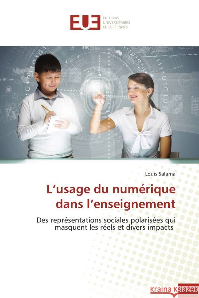 L'usage du numérique dans l'enseignement Salama, Louis 9786206713968 Éditions universitaires européennes - książka