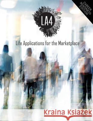 LA4 Marketplace - Career Readiness Edition Troy Kidder   9781732871212 Troy ... Pure Blue Creative - książka