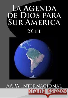 La Agenda de Dios para Sur America: 2013 Herrera, Jose 9781479185016 Createspace - książka