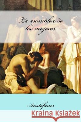 La asamblea de las mujeres Mybook 9781547213917 Createspace Independent Publishing Platform - książka