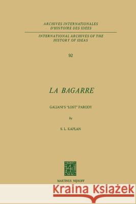 La Bagarre: Galiani's 