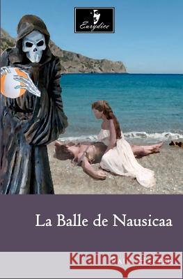 La Balle de Nausicaa Paul Halter 9781466492974 Createspace - książka