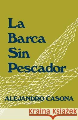 La Barca Sin Pescador Alejandro Casona J. Riis Owre Jose A. Balseiro 9780195019841 Oxford University Press - książka