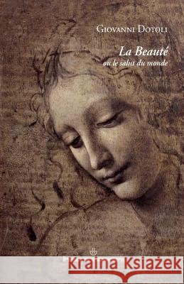 La beaut? ou le salut du monde Giovanni Dotoli 9782705682224 Hermann - książka