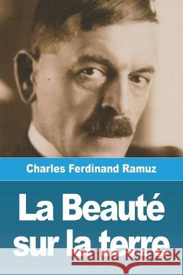 La Beaute sur la terre Charles Ferdinand Ramuz   9783988810984 Prodinnova - książka