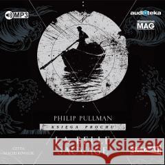 La Belle Sauvage Audiobook Philip Pullman 9788381947145 Storybox - książka