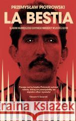 La Bestia PIOTROWSKI PRZEMYSŁAW 9788382520743 CZARNA OWCA - książka