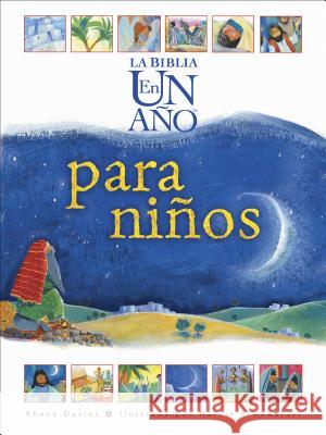 La Biblia En Un Año Para Niños Davies, Rhona 9781414315003 Tyndale House Publishers - książka