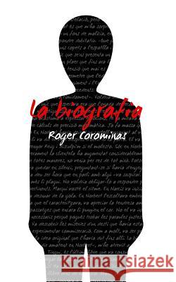 La biografia Corominas, Roger 9781517284930 Createspace Independent Publishing Platform - książka