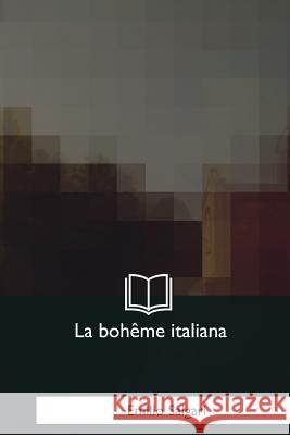 La boheme italiana: Una vendetta malese Salgari, Emilio 9781979825764 Createspace Independent Publishing Platform - książka