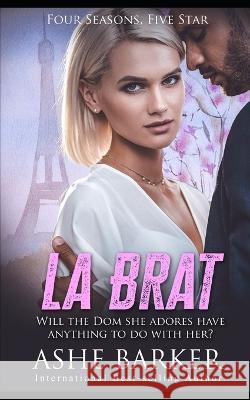 La Brat Ashe Barker   9798391764465 Independently Published - książka