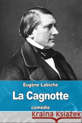 La Cagnotte Eugene Labiche 9781534939271 Createspace Independent Publishing Platform - książka