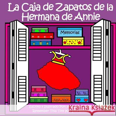 La Caja De Zapatos De La Hermana De Annie Crespo, Annette 9781492304067 Createspace - książka