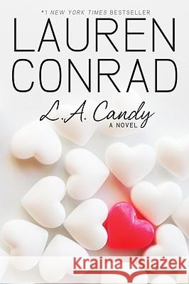 L.A. Candy Lauren Conrad 9780061767593 HarperCollins - książka
