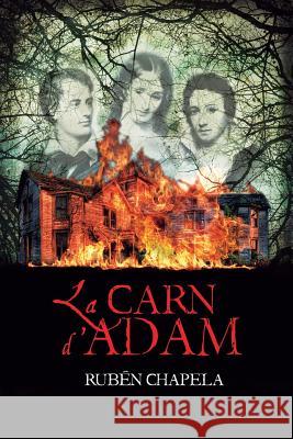 La Carn d'Adam Chapela, Rubén 9781497457515 Createspace - książka