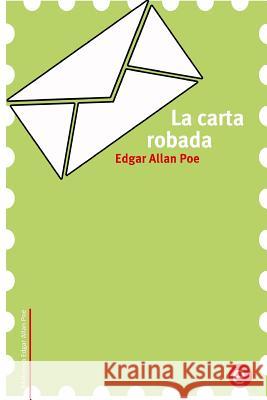 La carta robada Poe, Edgar Allan 9781518700682 Createspace - książka